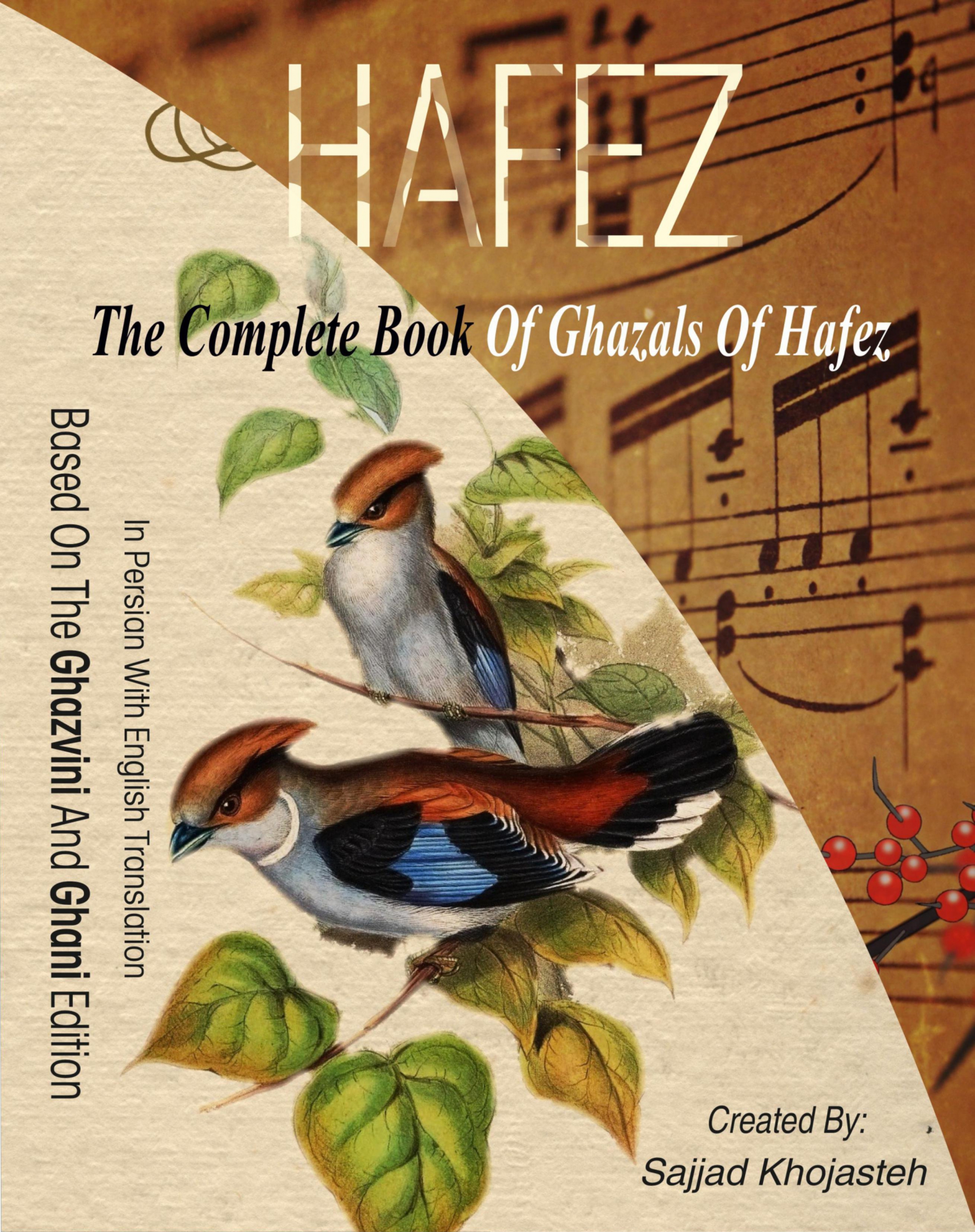 The Complete Book of Ghazals of Hafez: In Persian with English Translation