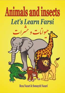 Let’s Learn Farsi: Animals and Insects