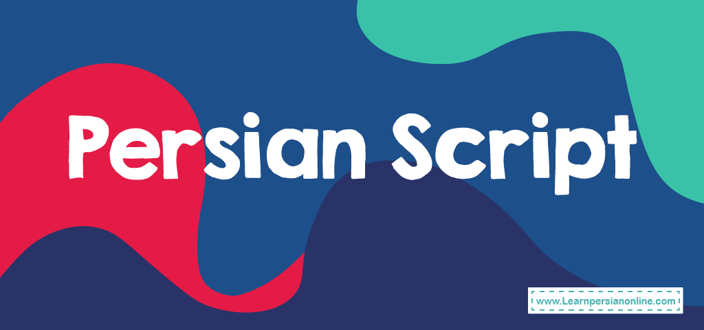 Persian Script