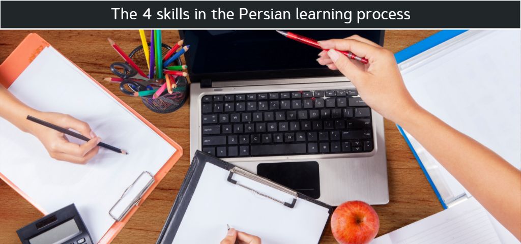 The 4 Skills in the Persian Learning Process