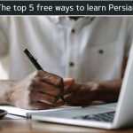 The Top 5 Free Ways to Learn Persian